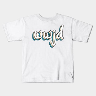 what would jesus do? Kids T-Shirt